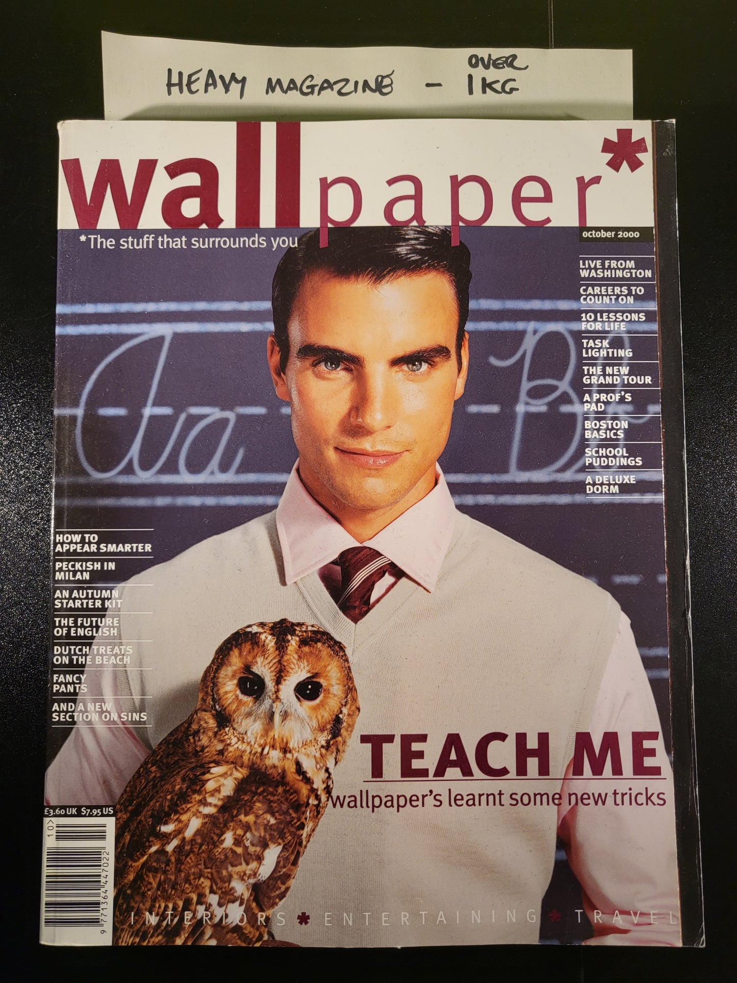 Wallpaper Magazine October 2000 (723) Issue 32 Colin Egglesfield Teach Me Owl Cover VGC