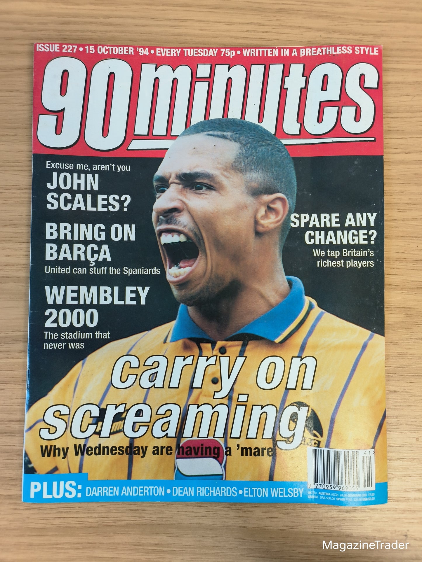 90 Minutes Magazine Issue 227 - 15 October 1994 - Carry On Screaming Sheffield Wednesday