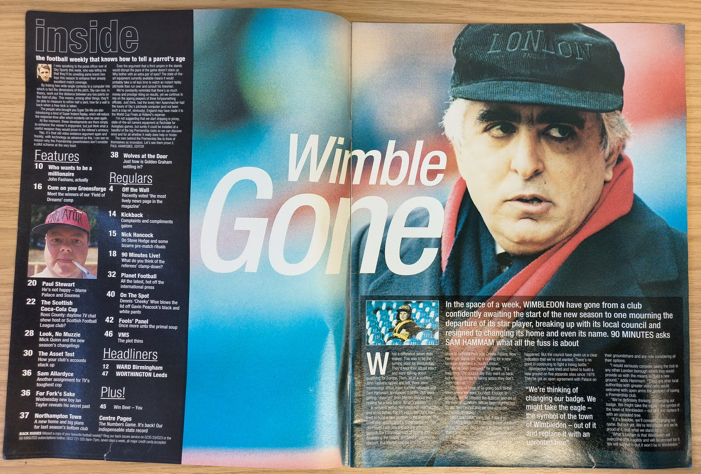 90 Minutes Magazine Issue 220 - 27 August 1994 - Tatts Tints & Taches Paul Stewart Wimbledon