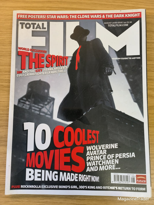Total Film Magazine Issue 144 - August 2008 - The Spirit Frank Miller Sin City - 10 Coolest Movies