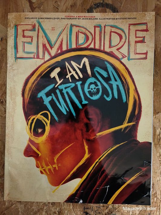 Empire Magazine - May 2024 - Furiosa A Mad Max Saga Exclusive Subscriber Cover by Steve Reeves