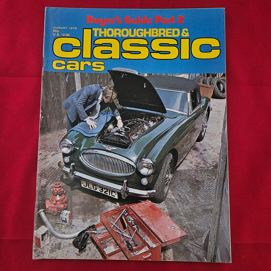 Thoroughbred & Classic Cars August 1976 (1191) Austin Healey Restoration Facel Vega