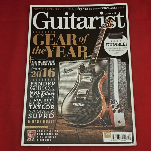 Guitarist Magazine December 2016 (1202) Issue 414 Gear of Year Dumble Robben Ford