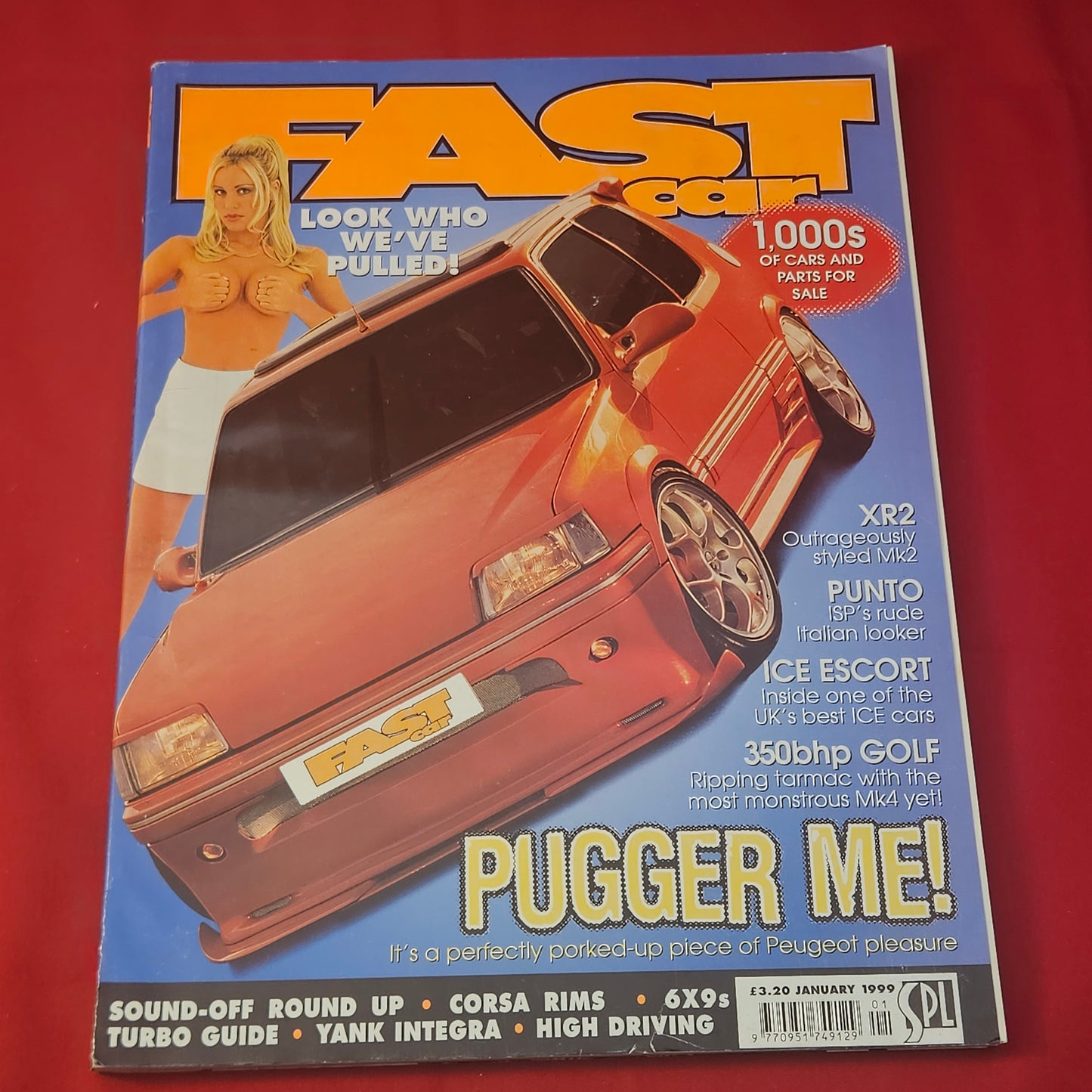 Fast Car Magazine January 1999 (1239) Pullin' Birds Issue Peugeot 205 350bhp Golf