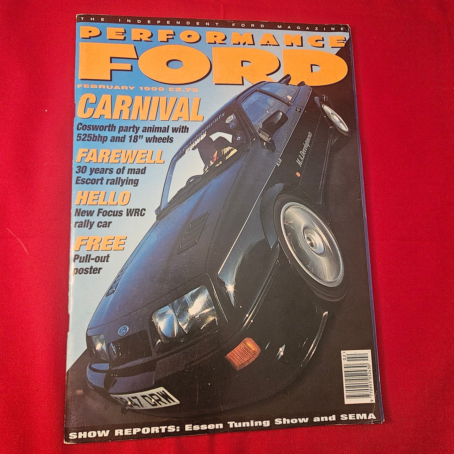 Performance Ford Magazine February 1999 (1240) Sierra Cosworth 525bhp Focus WRC