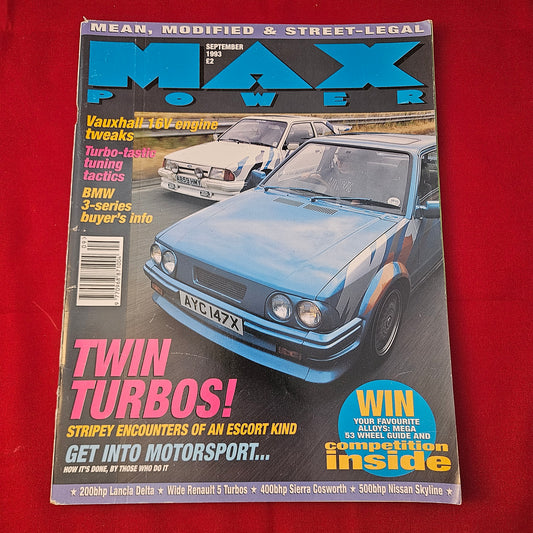 Max Power Magazine September 1993 (1247) Twin Turbo Escorts Skyline 400bhp Sierra