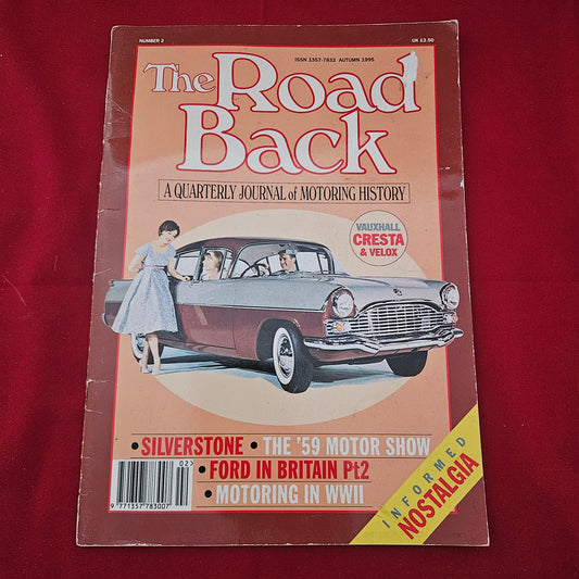 The Road Back Magazine Autumn 1995 (1255) No 2 Vauxhall Cresta Silverstone 1959