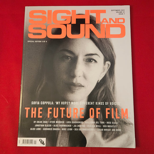 Sight & Sound Magazine September 2021 Vol 31 #7 (1297) Sofia Coppola Future of Film