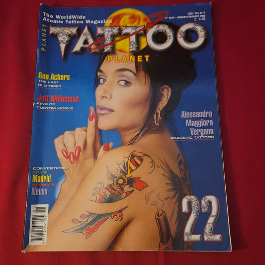 Planet Tattoo Magazine January/February 1999 Issue 22 (1317) Ron Ackers Jeff Whitehead Madrid