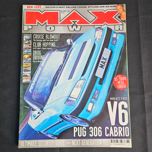 Max Power Magazine November 1998 (1356) V6 Peugeot 306 Cabrio Golf VR6 RS Turbo