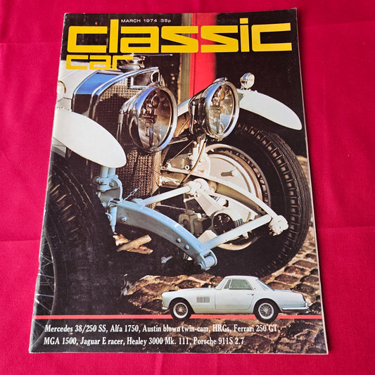 Classic Cars Magazine March 1974 Vol 1 No 6 (1364) Mercedes 38/250 SS Ferrari 250 GT