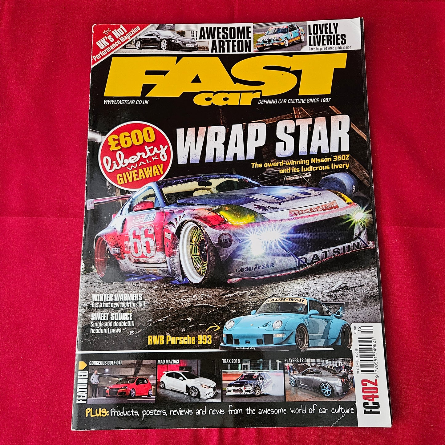Fast Car Magazine December 2018 #402 (1367) Nissan 350Z RWB Porsche 993 VW Golf