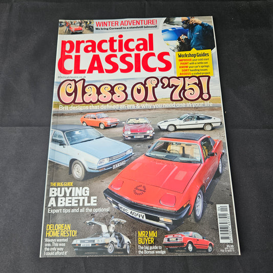 Practical Classics Magazine April 2025 (1399) Triumph Class of 75 Beetle DeLorean Toyota MR2 Volvo Austin MGF