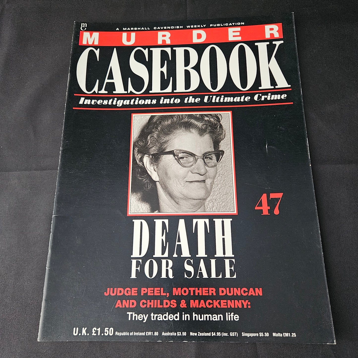 Murder Casebook Magazine No 47 (1406) Death For Sale Judge Peel Mother Duncan Childs Mackenny True Crime