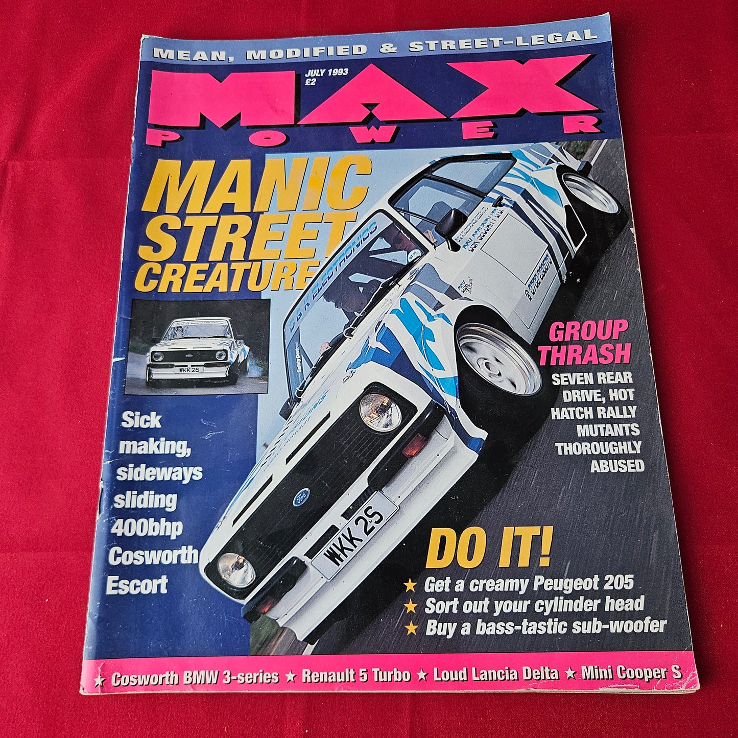 Max Power Magazine July 1993 (1410) Ford Escort Mk2 Cosworth BMW 3 Series Renault 5 Turbo Mini Cooper S