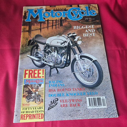 The Classic Motor Cycle Magazine April 1991 Norvin BSA Racing Indians Velo SKU 1436