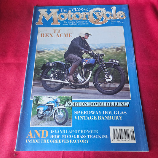 The Classic Motor Cycle Magazine August 1990 TT Rex-Acme Norton Dommi Douglas SKU 1436