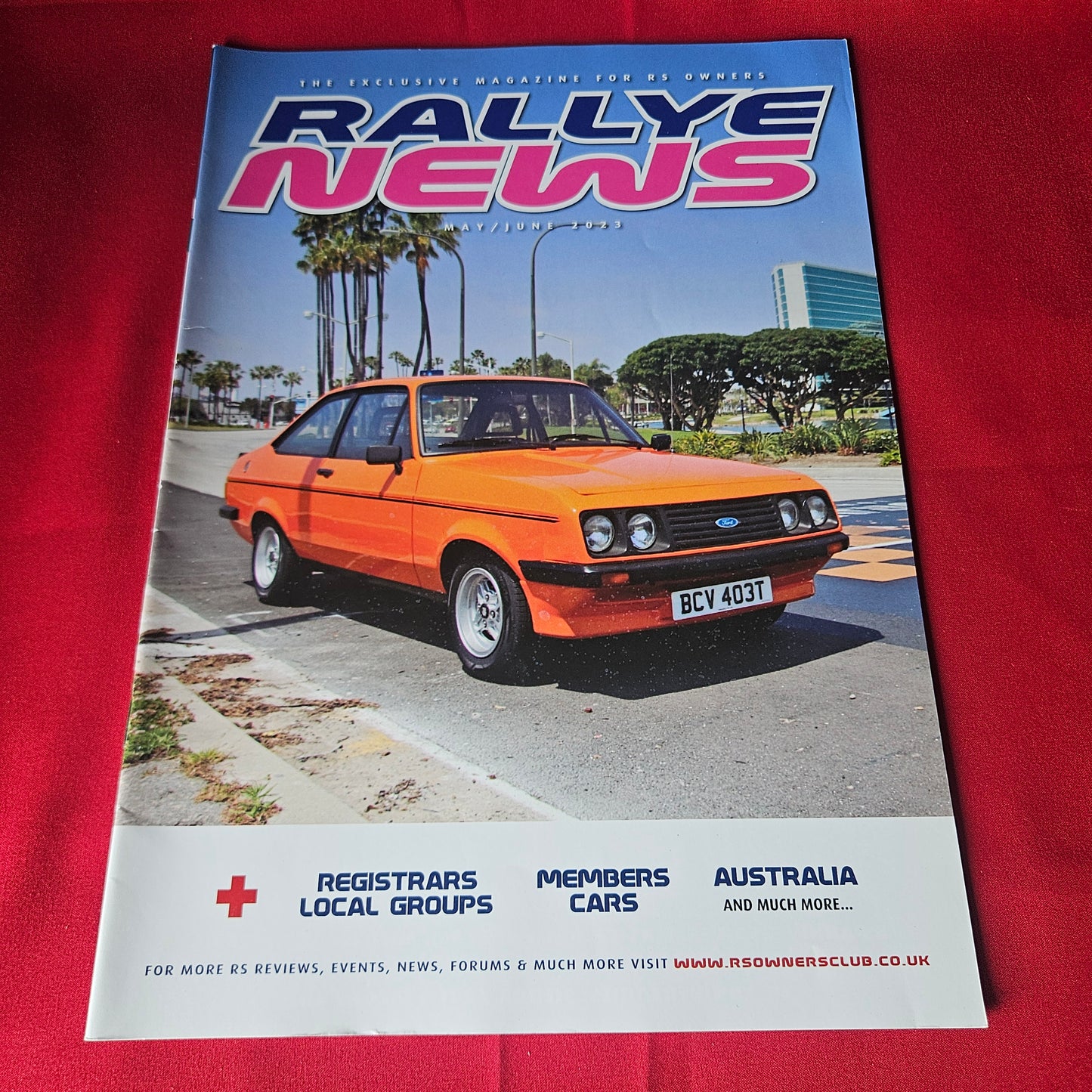 Rallye News Magazine May June 2023 Ford Escort Mk2 RS Owners Club (1448)