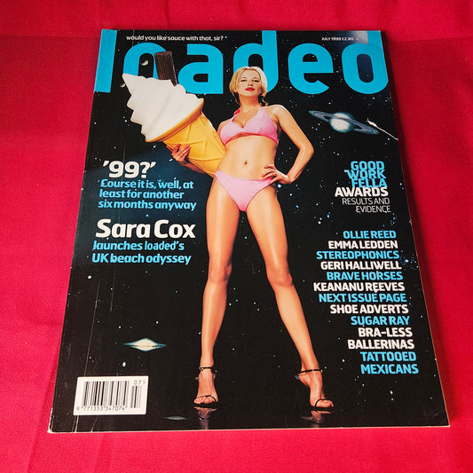 Loaded Magazine July 1999 Sara Cox Geri Halliwell Emma Ledden Keanu Reeves SKU 1473