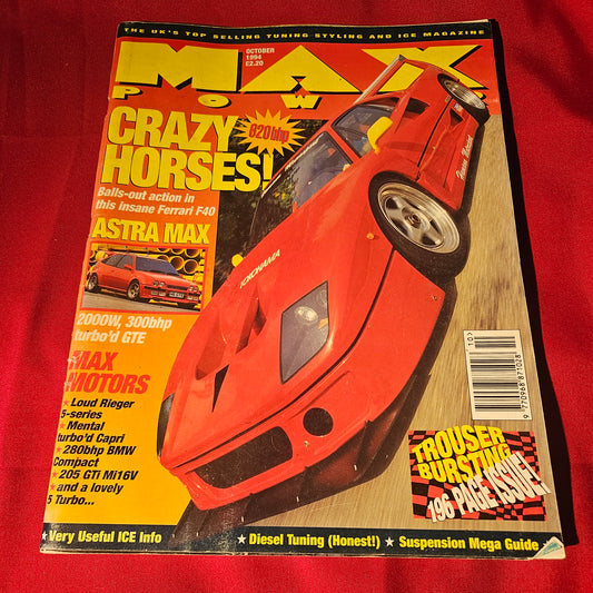Max Power Magazine October 1994 Ferrari F40 Astra GTE BMW Tuning Cars (1500)
