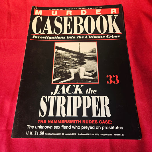 Murder Casebook Magazine Issue 33 31 October 1989 Jack The Stripper Hammersmith (1501)