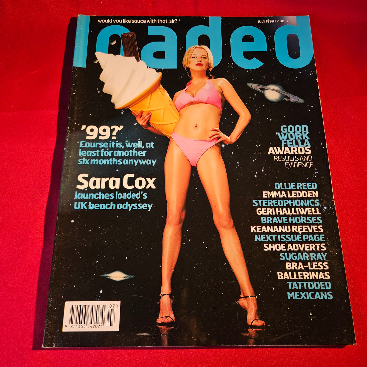 Loaded Magazine July 1999 Sara Cox Geri Halliwell Oliver Reed Stereophonics 1563